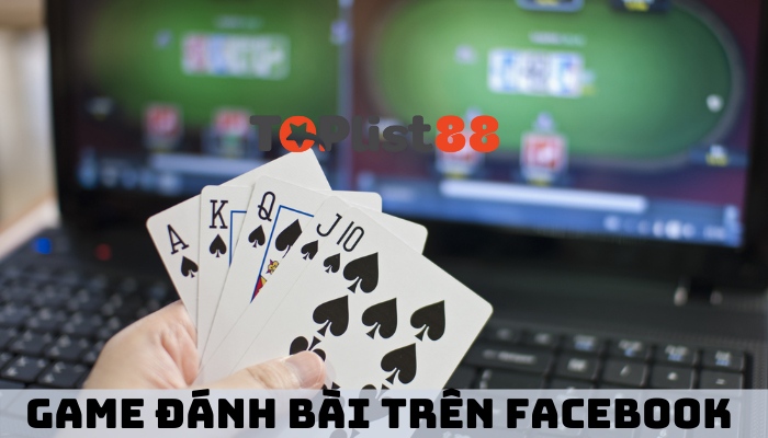 game đánh bài trên facebook