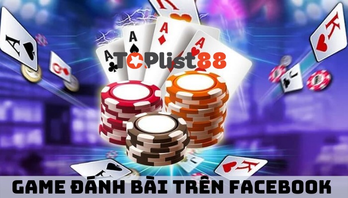 game đánh bài trên facebook