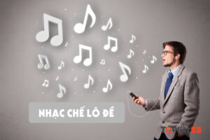nhạc chế lô đề